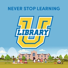 Library U: Never Stop Learning