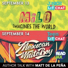 Junior Lit Chat and Teen Lit Chat with Matt de la Peña