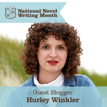 NaNoWriMo Guest Blogger: Hurley Winkler