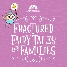 Fractured Fairy Tales for Families