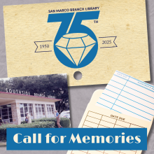 San Marco Branch Library 75th Anniversary Call for Memories