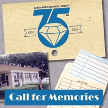 San Marco 75th Anniversary call for memories graphic