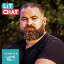 Lit Chat Interview with Alejandro Nodarse. Image includes a headshot of the author.