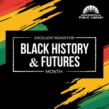 Excellent Reads for Black History and Futures Month