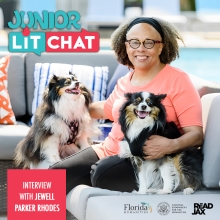 Junior Lit Chat with Jewell Parker Rhodes. Image features a photo of the author with her dogs.