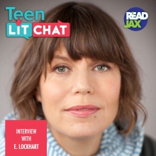 Teen Lit Chat with E. Lockhart