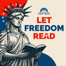 Let Freedom Read. Image includes an illustration of the Statue of Liberty reading a book