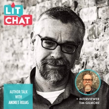 Lit Chat with Andres Rojas