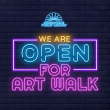 We Are Open for Art Walk