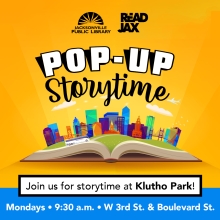 Pop-Up Storytime Monday mornings at 9:30 a.m. at Klutho Park