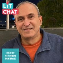 Lit chat interview with Sohrab Homi Fracis