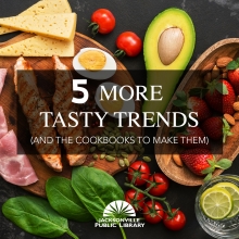 5 More Tasty Trends Blog