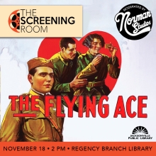 The Screening Room: The Flying Ace Moderated by Norman Studios