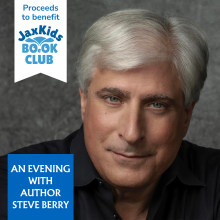 An Evening with Author Steve Berry benefiting JaxKids Book Club