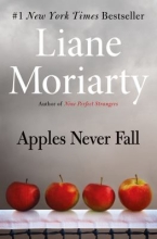 Apples Never Fall  by  Liane Moriarty