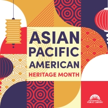 Asian Pacific American Heritage Month