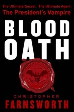 Blood Oath by Christopher Farnsworth