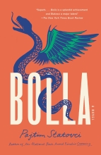 Bolla, written by Pajtim Statovci and translated by David Hackston