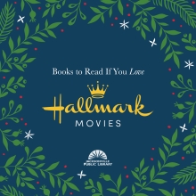 Books to read if you love Hallmark movies