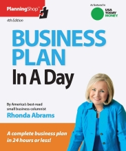 Business Plan in a Day: A Complete Business Plan in 24 Hours or Less by Rhonda Abrams 
