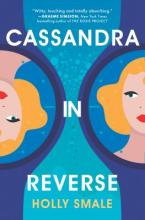 Cassandra in Reverse, by Holly Smale