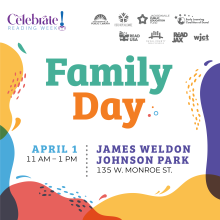 Celebrate Reading Week Family Day April 1 from 11 a.m. - 1 p.m. at James Weldon Johnson Park