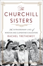 The Churchill Sisters by Rachel Trethewey