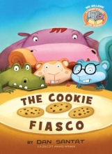 The Cookie Fiasco by Dan Santat produced with co-author and illustrator Mo Willems