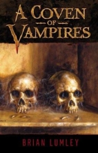A Coven of Vampires by Brian Lumley