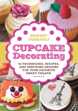 Cupcake Decorating Lab by Bridget Thibeault