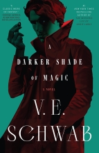 A Darker Shade of Magic, by Victoria Schwab