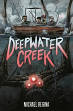 Book cover for Deepwater Creek by Michael Regina. 
