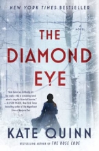 The Diamond Eye by Kate Quinn