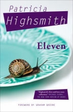 Eleven by Patricia Highsmith