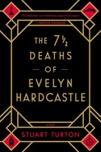 The 7 ½ Deaths of Evelyn Hardcastle 