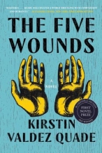 The Five Wounds by Kirstin Valdez Quade