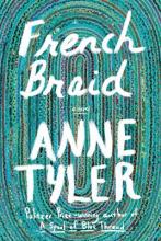 French Braid, by Anne Tyler