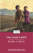 The Good Earth, by Pearl S. Buck
