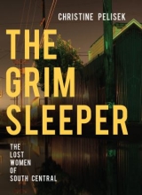 The Grim Sleeper by Christine Pelisik 