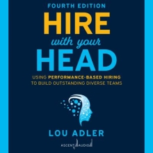 Hire with our Head by Lou Adler 