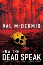 How the Dead Speak by Val McDermid