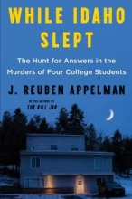 While Idaho Slept by J. Reuben Appleman