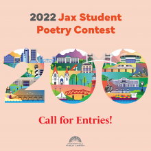 2022 Jax Student Poetry Contest Call for Entries