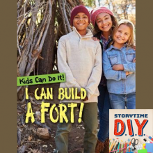 Kids Can Do It Build a Fort