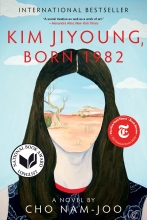 Kim Jiyoung, born 1982, written by Cho Nam-Joo and translated by Jamie Chang
