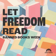Let Freedom Read: Banned Books Week