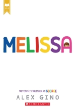 Melissa (previously published as George) by Alex Gino