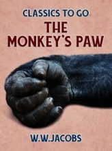 The Monkey’s Paw by W. W. Jacobs