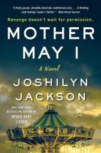 Mother May I by Joshilyn Jackson