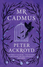 Mr Cadmus by Peter Ackroyd Mr Cadmus by Peter Ackroyd
